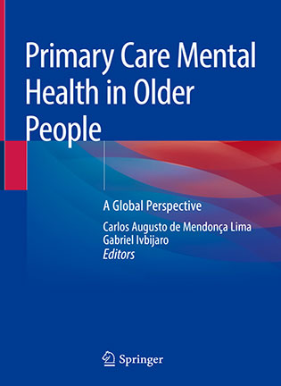 На фото Primary Care Mental Health in Older People - Carlos Augusto de Mendonça Lima