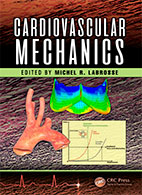 На фото Cardiovascular Mechanics - Michel R. Labrosse