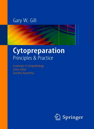На фото Cytopreparation: Principles & Practice - Gary Gill