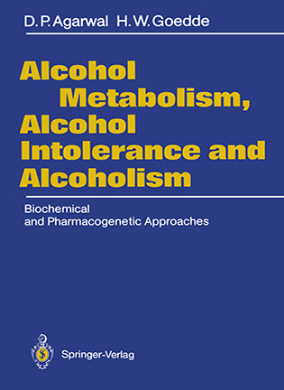 На фото Alcohol Metabolism, Alcohol Intolerance, and Alcoholism - Agarwal D.P.