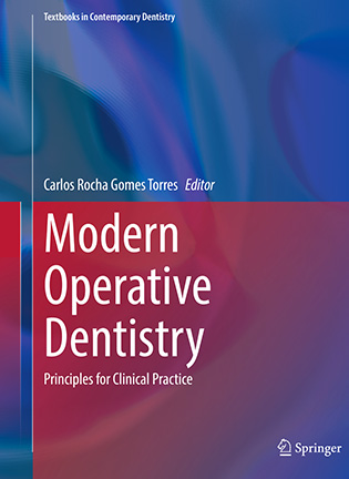 На фото Modern Operative Dentistry: Principles for Clinical Practice - Carlos Rocha Gomes Torres